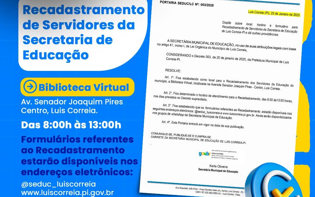 Prefeitura de Luís Correia inicia recadastramento de servidores da Secretaria de Educação